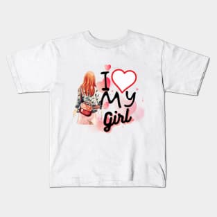 I love my  Girl Kids T-Shirt